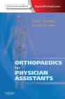Orthopaedics for Physician Assistants E-Book - eBook