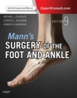 Mann's Surgery of the Foot and Ankle E-Book : Expert Consult - Online - eBook