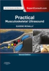 Practical Musculoskeletal Ultrasound E-Book : Practical Musculoskeletal Ultrasound E-Book - eBook