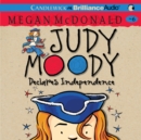 Judy Moody Declares Independence - eAudiobook