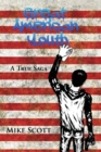 Great American Youth : A True Saga - eBook