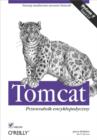 Tomcat. Przewodnik encyklopedyczny. Wydanie II - eBook