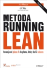 Metoda Running Lean. Iteracja od planu A do planu, ktory da Ci sukces. Wydanie II - eBook