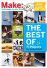 The Best of Make: : 75 Projects from the Pages of Make - eBook