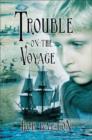 Trouble on the Voyage - eBook