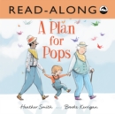 A Plan for Pops Read-Along - eBook