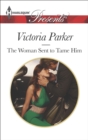 The Woman Sent to Tame Him - eBook