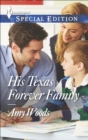 His Texas Forever Family - eBook