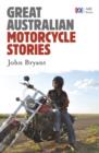 Great Australian Motorcycle Stories - eBook