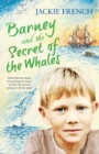 Barney and the Secret of the Whales (The Secret History Series, #2) - eBook