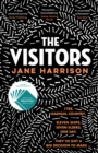 The Visitors : The remarkable debut novel from an award-winning author and playwright, for readers of Melissa Lucashenko, Shankari Chandran and Tara June Winch - eBook