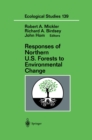 Responses of Northern U.S. Forests to Environmental Change - eBook