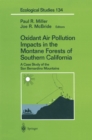 Oxidant Air Pollution Impacts in the Montane Forests of Southern California : A Case Study of the San Bernardino Mountains - eBook