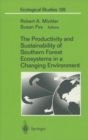 The Productivity and Sustainability of Southern Forest Ecosystems in a Changing Environment - eBook