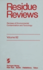 Residue Reviews : Reviews of Environmental Contamination and Toxicology - eBook