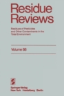 Residue Reviews : Residues of Pesticides and Other Contaminants in the Total Environment - eBook