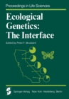 Ecological Genetics : The Interface - eBook