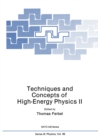 Techniques and Concepts of High-Energy Physics II - eBook