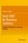 Excel 2007 for Business Statistics : A Guide to Solving Practical Business Problems - eBook