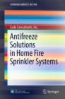 Antifreeze Solutions in Home Fire Sprinkler Systems - eBook
