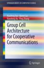Group Cell Architecture for Cooperative Communications - eBook