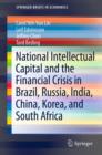 National Intellectual Capital and the Financial Crisis in Brazil, Russia, India, China, Korea, and South Africa - eBook