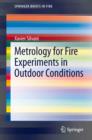 Metrology for Fire Experiments in Outdoor Conditions - eBook