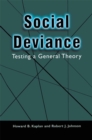 Social Deviance : Testing a General Theory - eBook