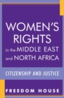 Women's Rights in the Middle East and North Africa : Citizenship and Justice - eBook