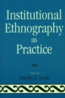 Institutional Ethnography as Practice - eBook