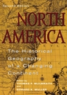 North America : The Historical Geography of a Changing Continent - eBook