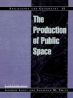 Philosophy and Geography II : The Production of Public Space - eBook