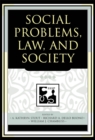 Social Problems, Law, and Society - eBook
