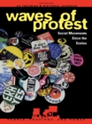 Waves of Protest : Social Movements Since the Sixties - eBook