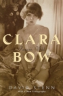 Clara Bow : Runnin' Wild - eBook