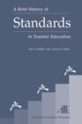 Brief History of Standards in Teacher Education - eBook