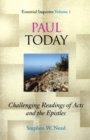 Paul Today : Challenging Readings of Acts and the Epistles - eBook