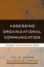 Assessing Organizational Communication : Strategic Communication Audits - eBook
