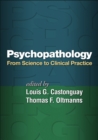Psychopathology : From Science to Clinical Practice - eBook