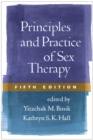 Principles and Practice of Sex Therapy, Fifth Edition - eBook