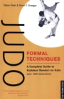 Judo Formal Techniques : A Complete Guide to Kodokan Randori no Kata - eBook