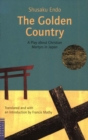 Golden Country : A Play about Christian Martyrs in Japan - eBook