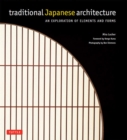 Traditional Japanese Architecture : An Exploration of Elements and Forms - eBook