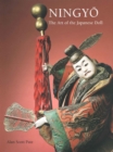 Ningyo : The Art of the Japanese Doll - eBook