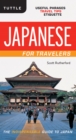 Japanese for Travelers : Useful Phrases Travel Tips Etiquette (Japanese Phrasebook) - eBook