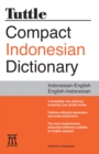 Tuttle Compact Indonesian Dictionary : Indonesian-English English-Indonesian - eBook