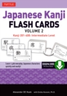 Japanese Kanji Flash Cards Ebook Volume 2 : Kanji 201-400: Intermediate Level (Downloadable Material Included) - eBook