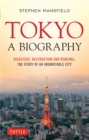 Tokyo: A Biography - eBook