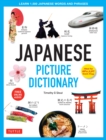 Japanese Picture Dictionary : Learn 1,500 Japanese Words and Phrases (Ideal for JLPT & AP Exam Prep; Includes Online Audio) - eBook