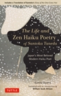 Life and Zen Haiku Poetry of Santoka Taneda : Japan's Beloved Modern Haiku Poet (Includes a Translation of Santoka's "Diary of the One-Grass Hut") - eBook